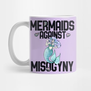 Mermaids Against Misogyny Mug